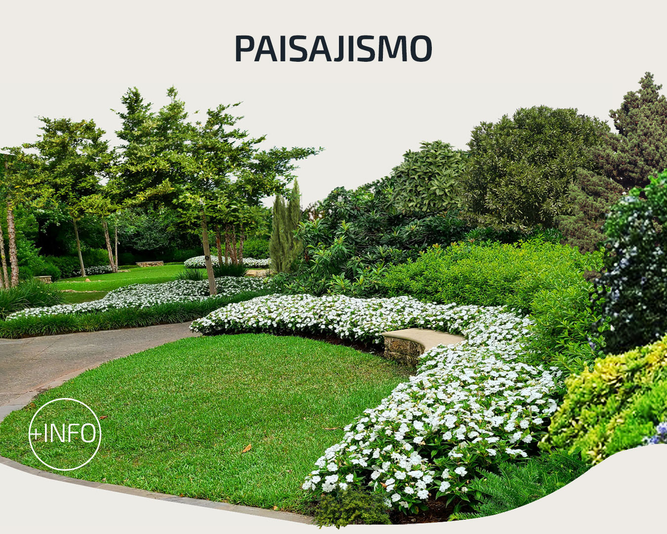 PAISAJISMO
Seleccionar para más información...